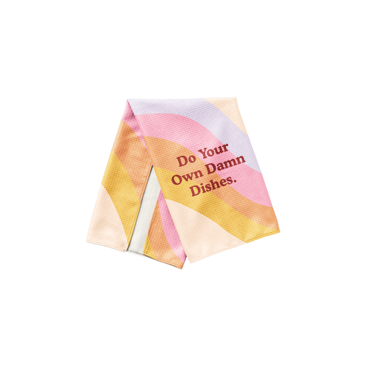 NEW! Do Your Own Damn Dishes Kitchen Towel